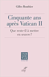 Cinquante ans après Vatican II - Que reste-t-il à mettre en oeuvre ?